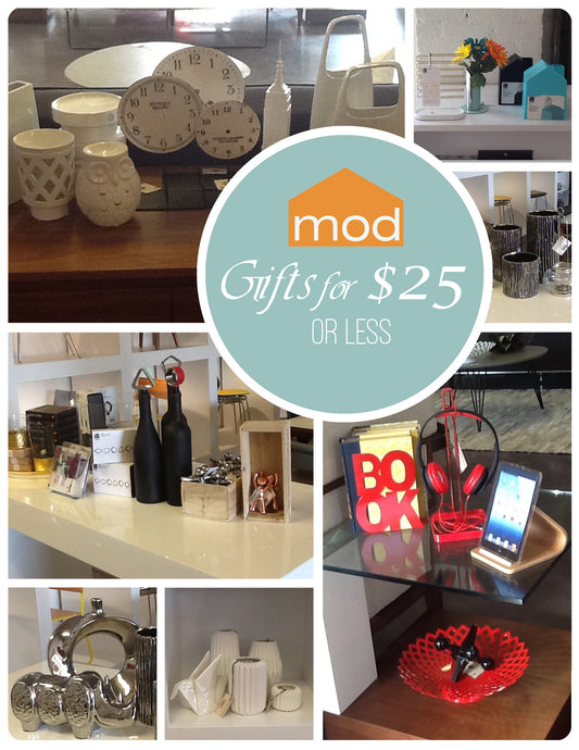 Mod Gifts for all occasions for $25 or less
